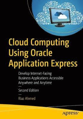 Cloud Computing Using Oracle Application Express 1