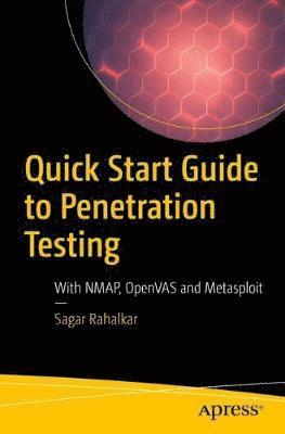 Quick Start Guide to Penetration Testing 1