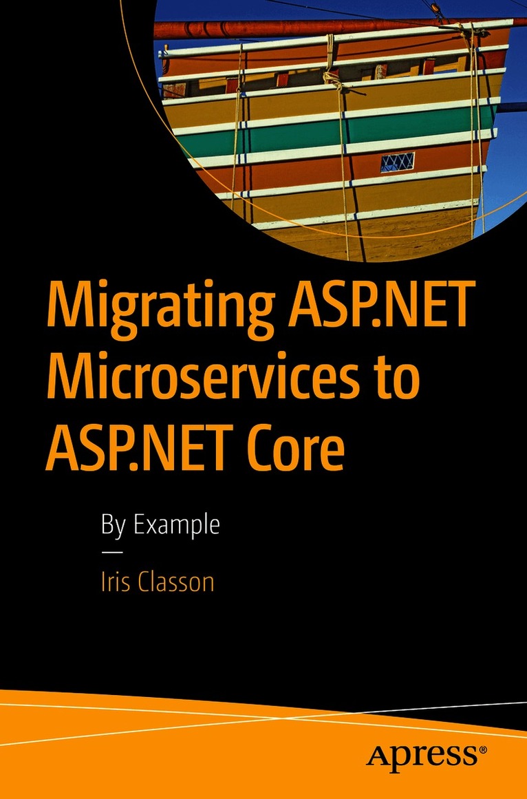 Migrating ASP.NET Microservices to ASP.NET Core