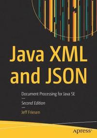 bokomslag Java XML and JSON