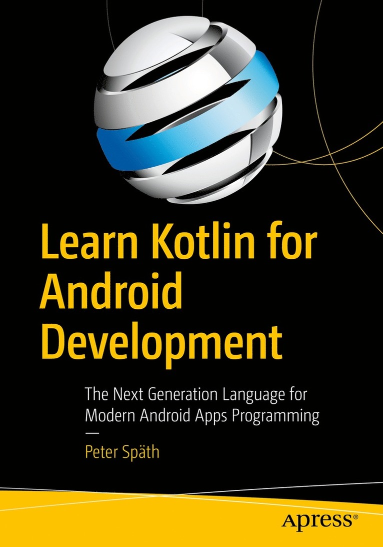 Peter Späth, Peter Spath - Learn Kotlin for Android Development, Häftad