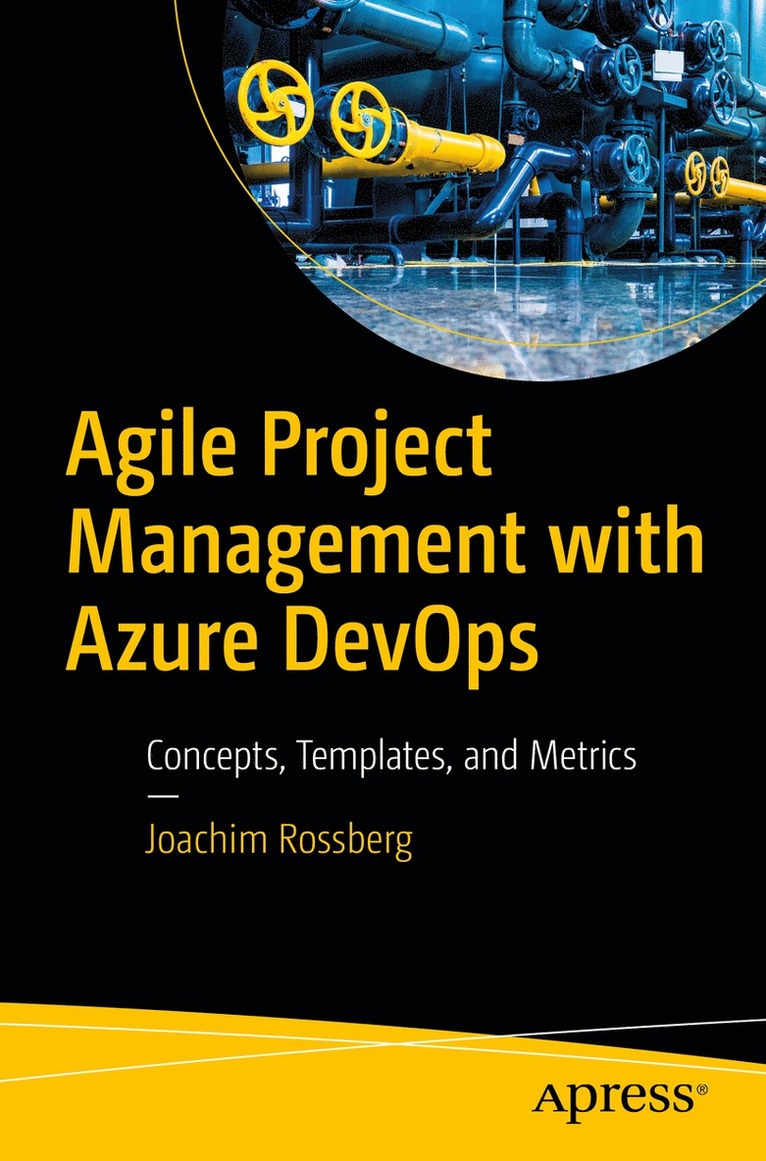 Joachim Rossberg - Agile Project Management with Azure DevOps, Häftad