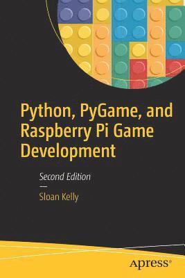 bokomslag Python, PyGame, and Raspberry Pi Game Development