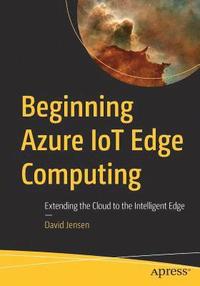 bokomslag Beginning Azure IoT Edge Computing