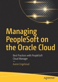 bokomslag Managing PeopleSoft on the Oracle Cloud