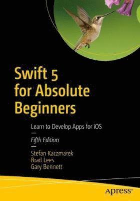 bokomslag Swift 5 for Absolute Beginners