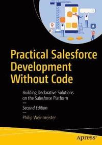 bokomslag Practical Salesforce Development Without Code