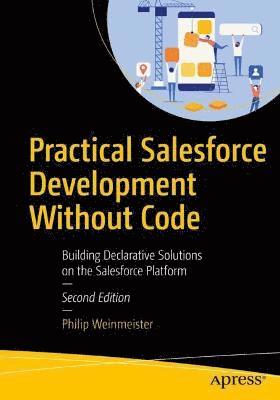 Practical Salesforce Development Without Code 1