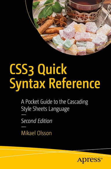 Mikael Olsson - CSS3 Quick Syntax Reference, Häftad