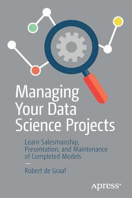 Managing Your Data Science Projects 1