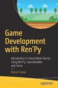 bokomslag Game Development with Ren'Py
