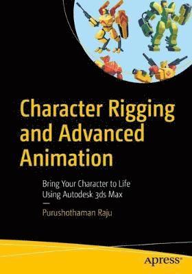 Character Rigging and Advanced Animation 1