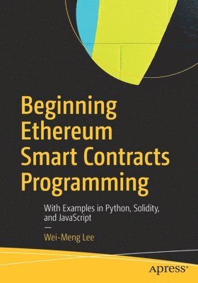 bokomslag Beginning Ethereum Smart Contracts Programming
