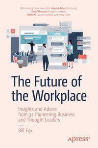 bokomslag The Future of the Workplace