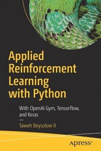 bokomslag Applied Reinforcement Learning with Python