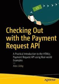 bokomslag Checking Out with the Payment Request API