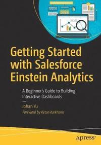 bokomslag Getting Started with Salesforce Einstein Analytics