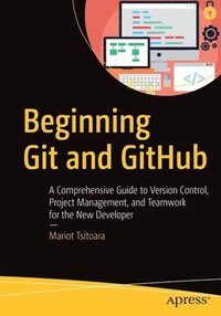 bokomslag Beginning Git and GitHub