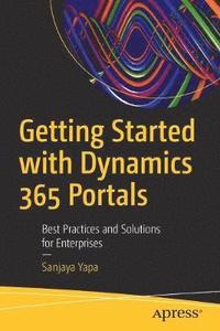 bokomslag Getting Started with Dynamics 365 Portals