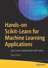 bokomslag Hands-on Scikit-Learn for Machine Learning Applications