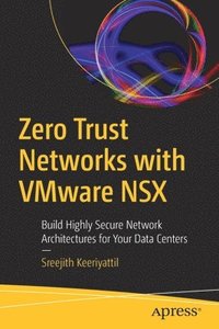 bokomslag Zero Trust Networks with VMware NSX