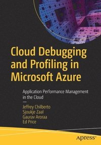 bokomslag Cloud Debugging and Profiling in Microsoft Azure
