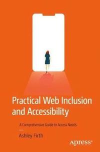 bokomslag Practical Web Inclusion and Accessibility