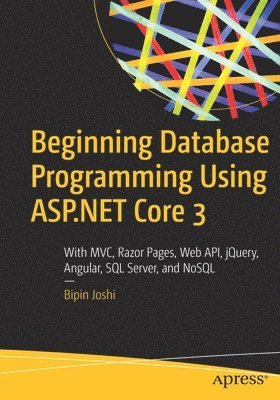 Beginning Database Programming Using ASP.NET Core 3 1