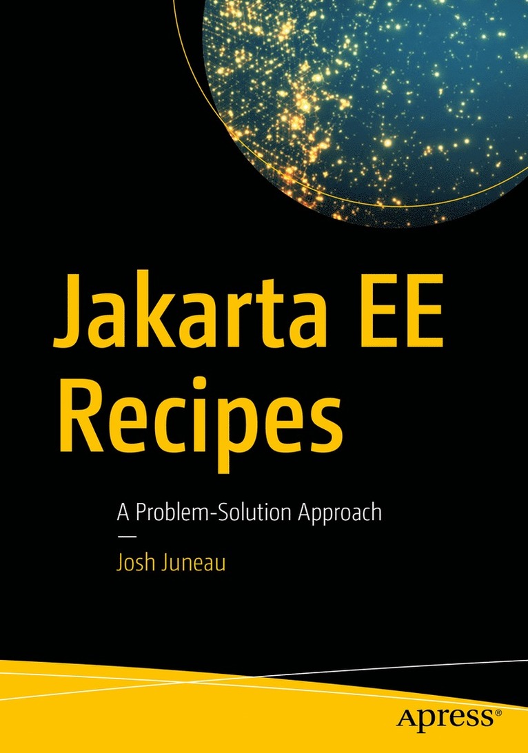 Jakarta EE Recipes 1