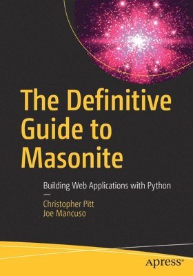 Christopher Pitt, Joe Mancuso - Definitive Guide to Masonite, Häftad