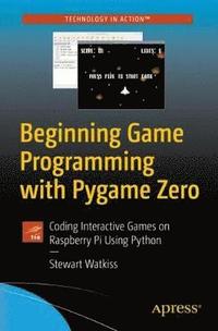bokomslag Beginning Game Programming with Pygame Zero