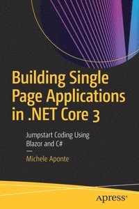 bokomslag Building Single Page Applications in .NET Core 3