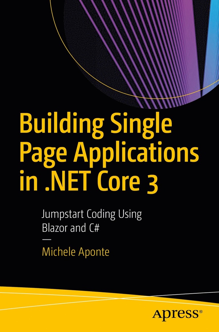 Michele Aponte - Building Single Page Applications in .NET Core 3, Häftad