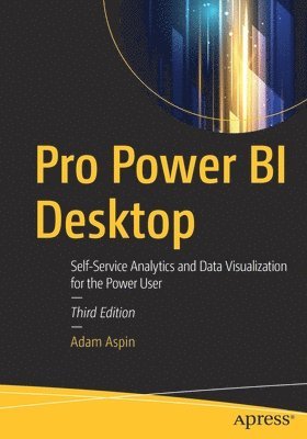 Adam Aspin - Pro Power BI Desktop, Häftad