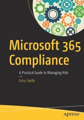 bokomslag Microsoft 365 Compliance