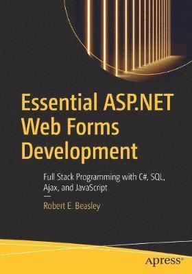 bokomslag Essential ASP.NET Web Forms Development