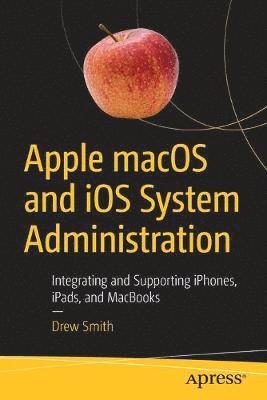 Apple macOS and iOS System Administration 1