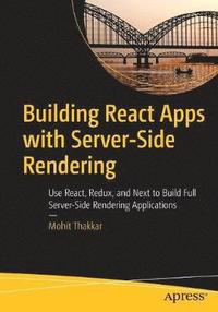 bokomslag Building React Apps with Server-Side Rendering