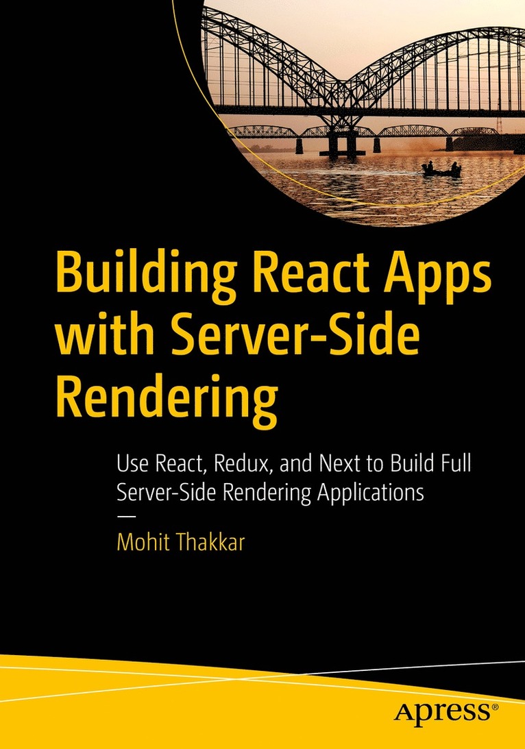 Mohit Thakkar - Building React Apps with Server-Side Rendering, Häftad