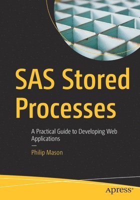 bokomslag SAS Stored Processes