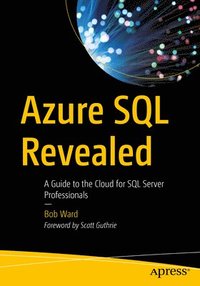 bokomslag Azure SQL Revealed