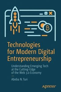bokomslag Technologies for Modern Digital Entrepreneurship
