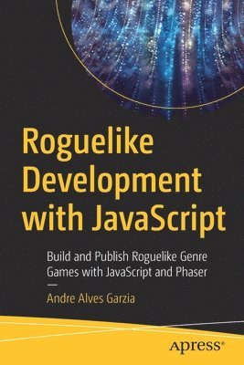 bokomslag Roguelike Development with JavaScript