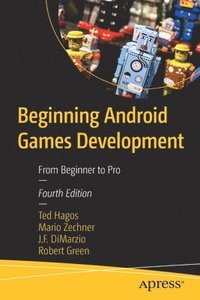 bokomslag Beginning Android Games Development
