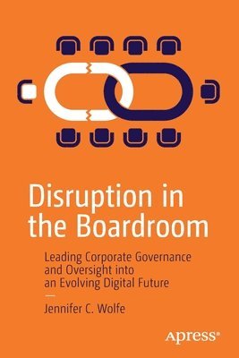 Disruption in the Boardroom 1