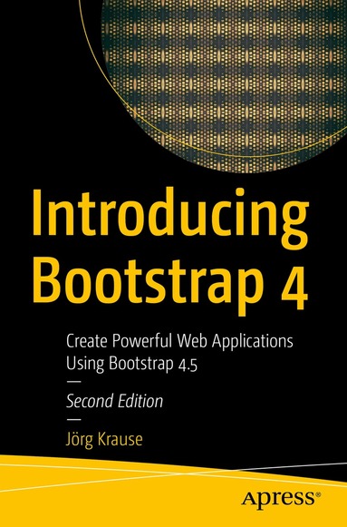 Jörg Krause - Introducing Bootstrap 4, Häftad