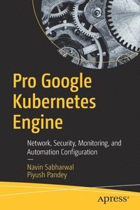 bokomslag Pro Google Kubernetes Engine