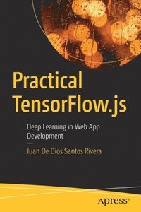 bokomslag Practical TensorFlow.js