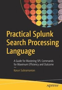 bokomslag Practical Splunk Search Processing Language