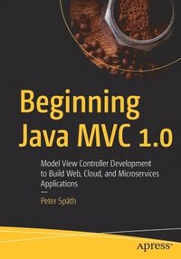 bokomslag Beginning Java MVC 1.0